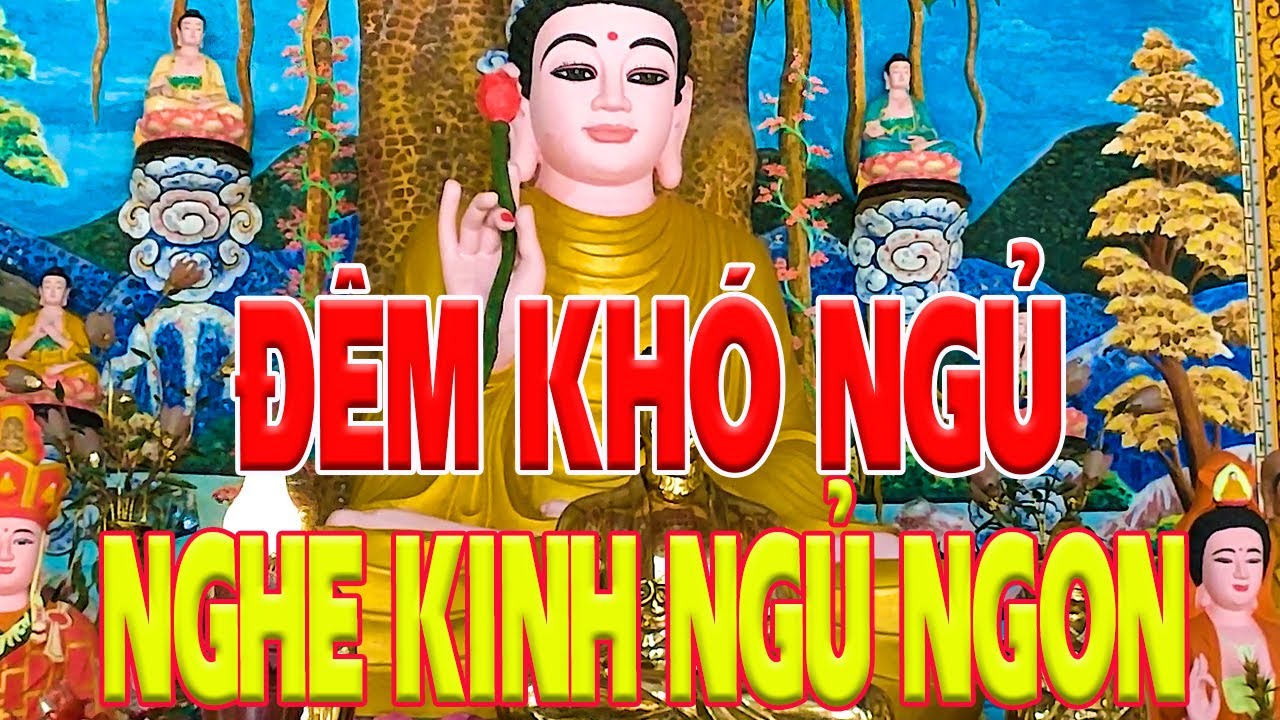 Nghe kinh Phật vào Đêm Trong tâm được Thanh thản