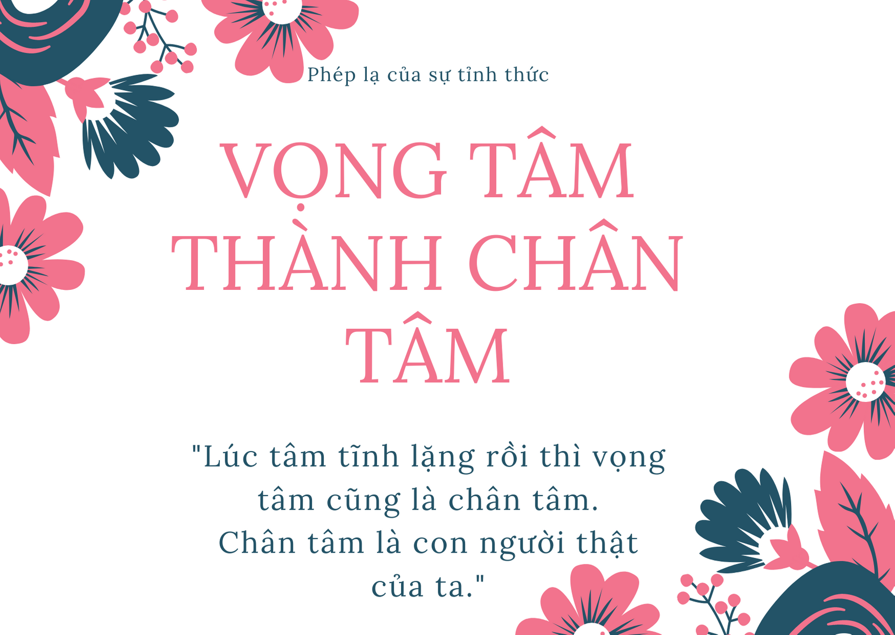 VỌNG TÂM-CHÂN TÂM